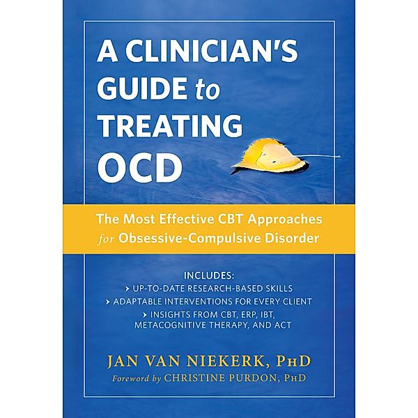 Clinician's Guide to Treating OCD, Jan van Niekerk