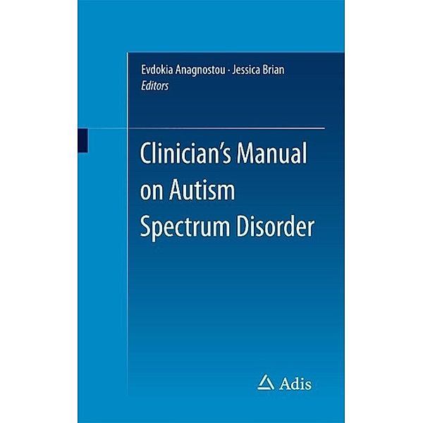Clinician's Manual on Autism Spectrum Disorder