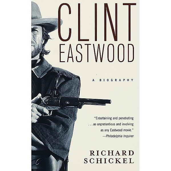 Clint Eastwood, Richard Schickel