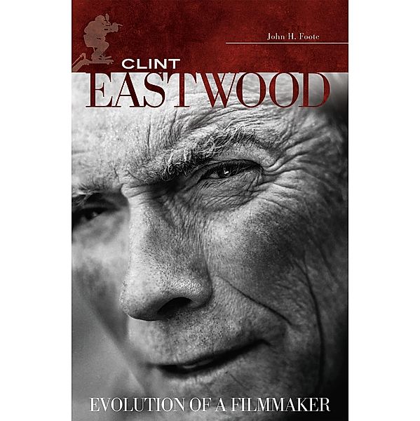 Clint Eastwood, John H. Foote