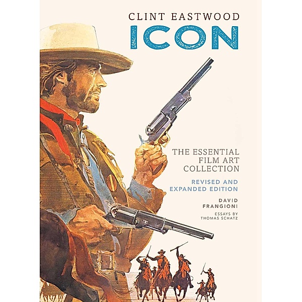 Clint Eastwood: Icon, Insight Editions