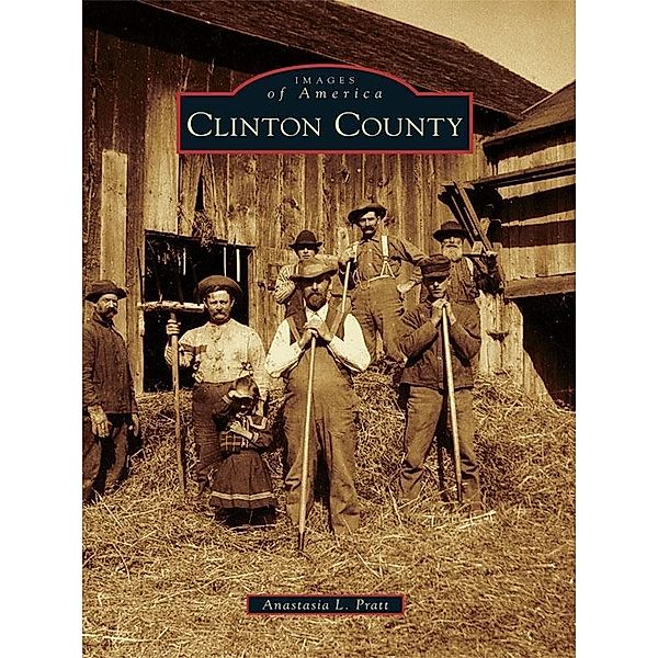 Clinton County, Anastasia L. Pratt