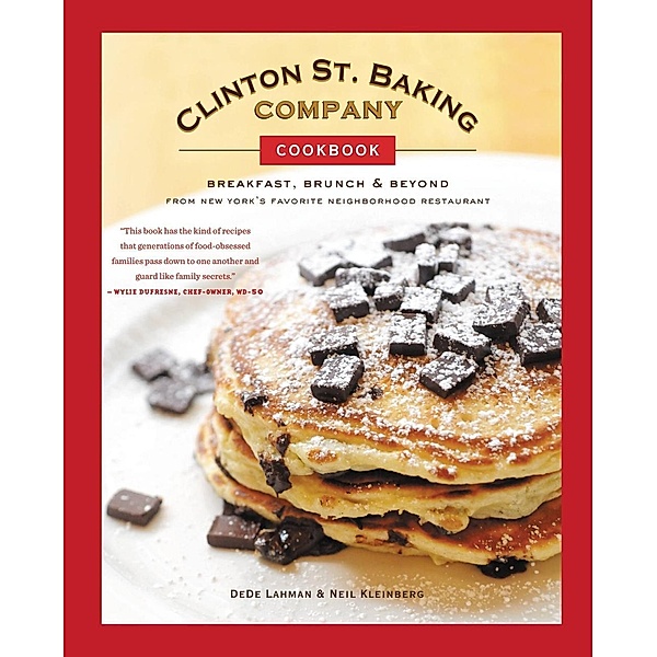 Clinton St. Baking Company Cookbook, DeDe Lahman, Neil Kleinberg