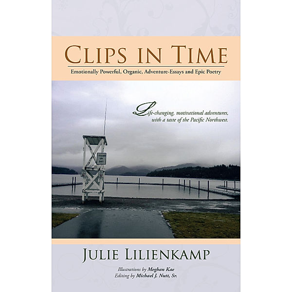 Clips in Time, Julie Lilienkamp