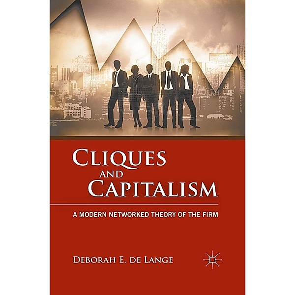 Cliques and Capitalism, Deborah E. de Lange, Kenneth A. Loparo