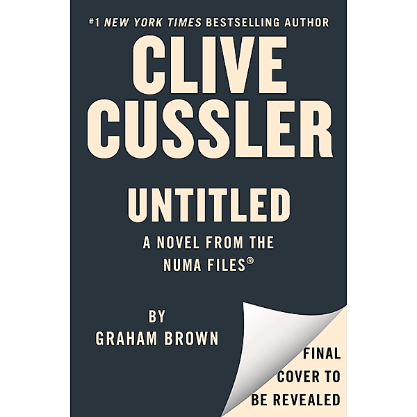 Clive Cussler Untitled NUMA 21 / The NUMA Files Bd.21, Graham Brown