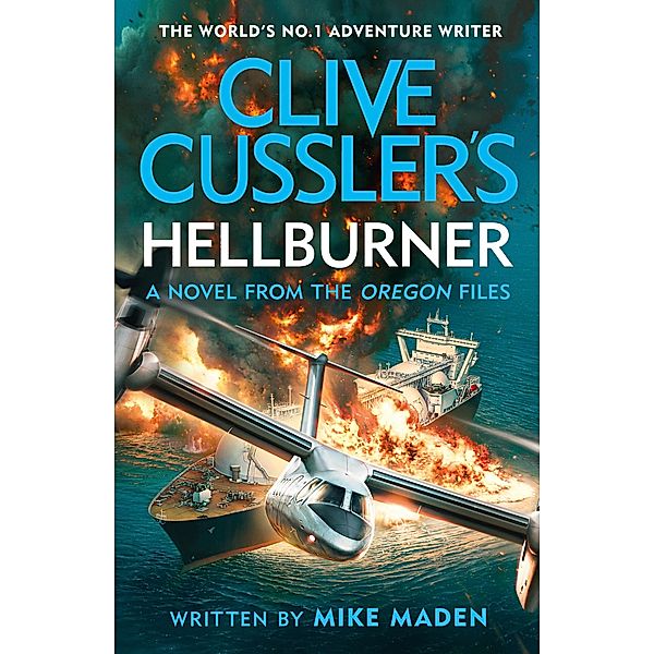 Clive Cussler's Hellburner, Mike Maden