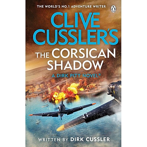 Clive Cussler's The Corsican Shadow, Dirk Cussler