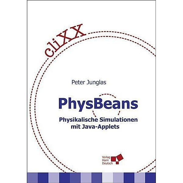 cliXX PhysBeans, m. CD-ROM, Peter Junglas