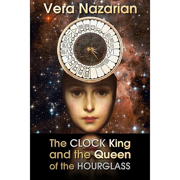 Clock King and the Queen of the Hourglass / Norilana Books, Vera Nazarian