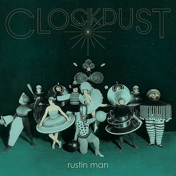 Clockdust (Jewel Case), Rustin Man