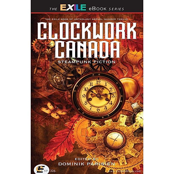 Clockwork Canada, Various Contributors