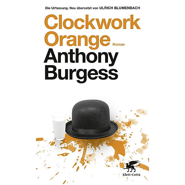 Clockwork Orange, Anthony Burgess