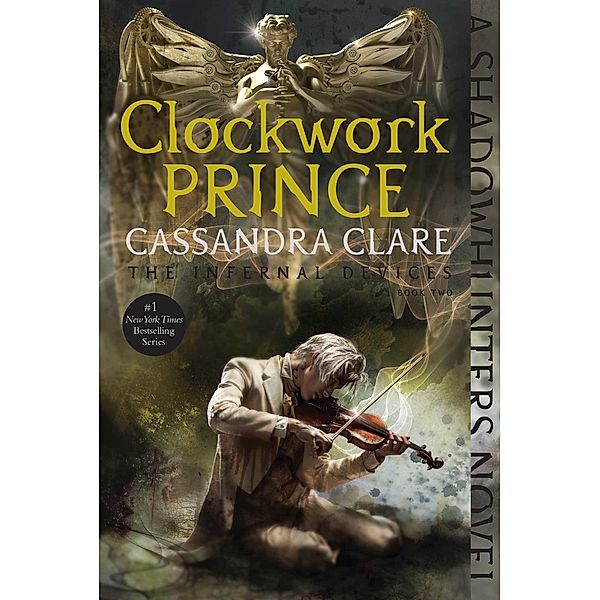 Clockwork Prince, Cassandra Clare