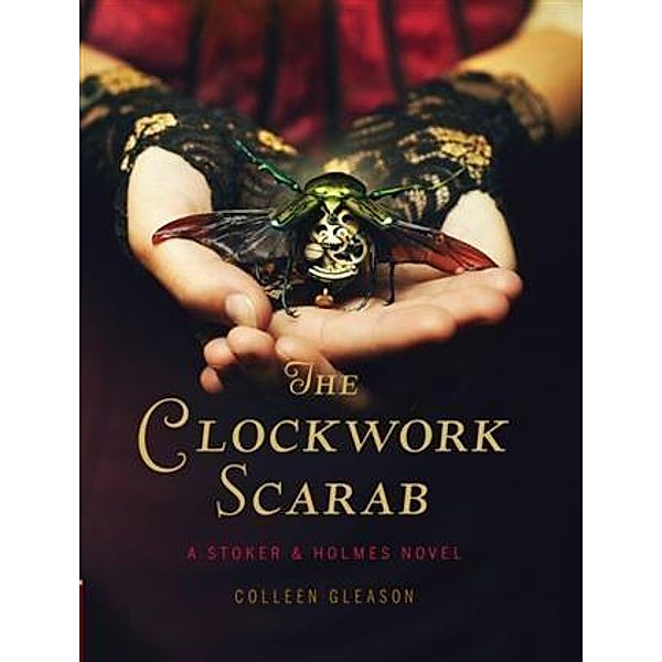 Clockwork Scarab, Colleen Gleason