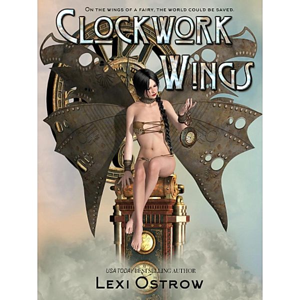 Clockwork Wings, Lexi Ostrow