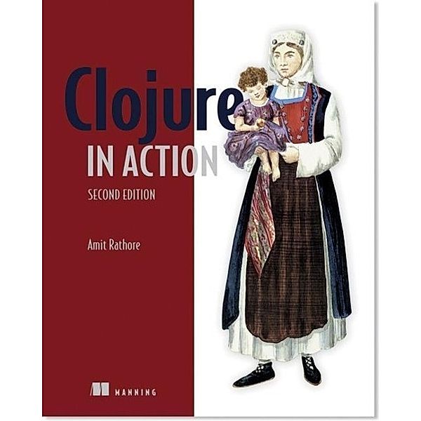 Clojure in Action, Amit Rathore, Francis Avila