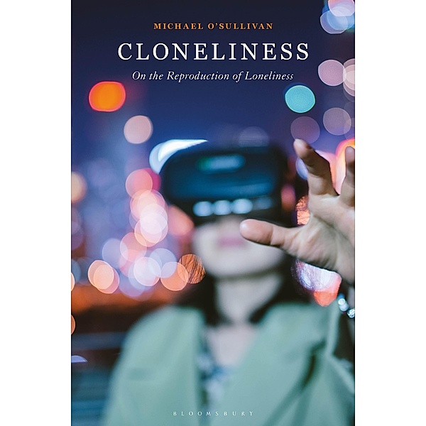 Cloneliness, Michael O'sullivan