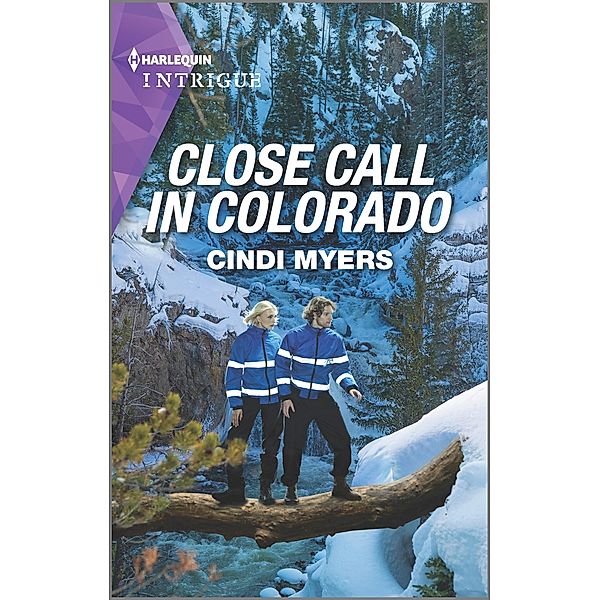 Close Call in Colorado / Eagle Mountain Search and Rescue Bd.4, Cindi Myers