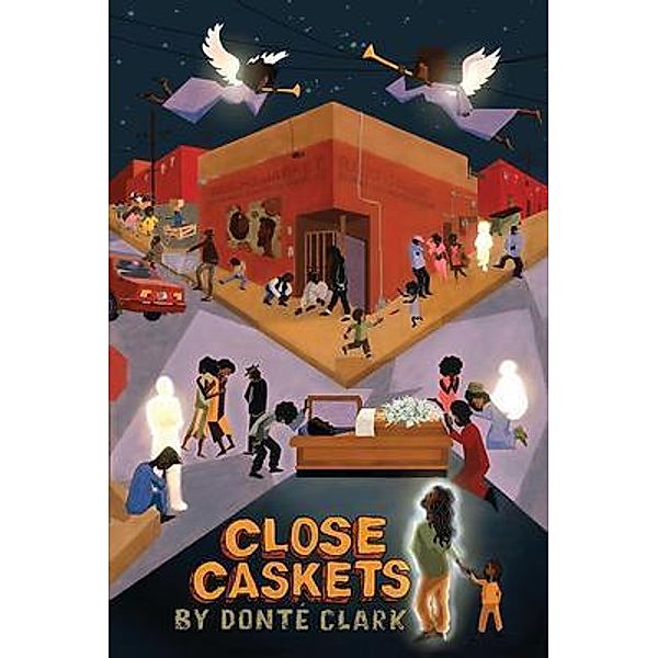 Close Caskets, Donté Clark