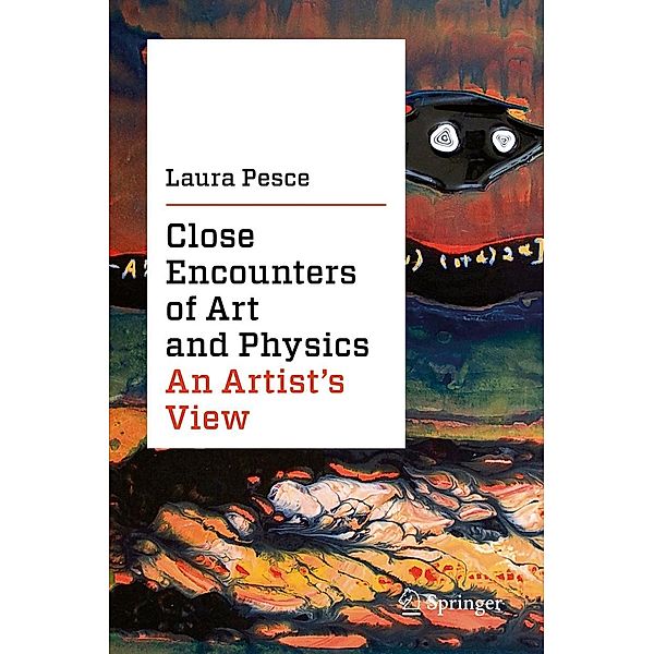 Close Encounters of Art and Physics, Laura Pesce