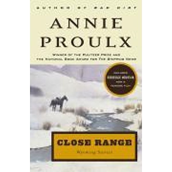 Close Range, Annie Proulx