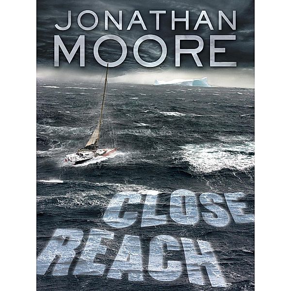 Close Reach, Jonathan Moore