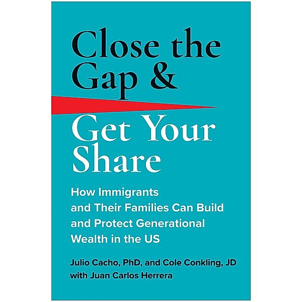 Close the Gap & Get Your Share, Julio Cacho, Cole Conkling