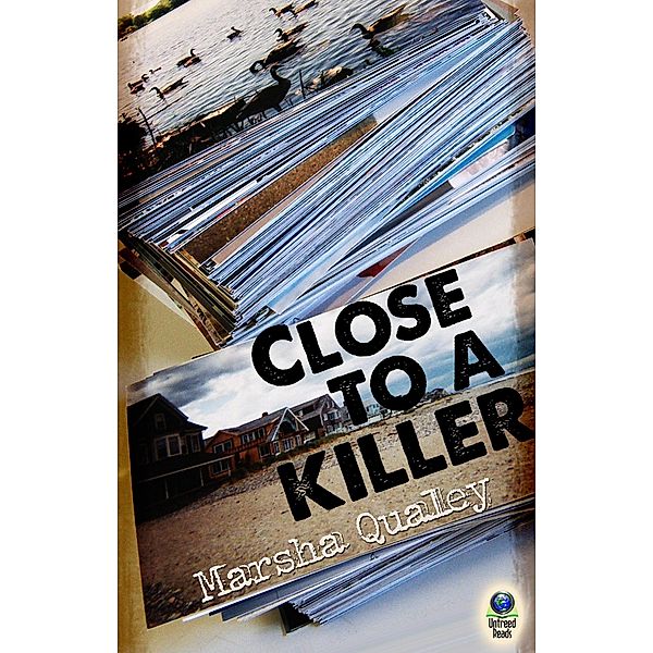 Close to a Killer, Marsha Qualey