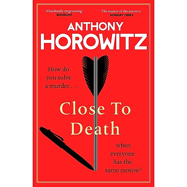 Close to Death, Anthony Horowitz