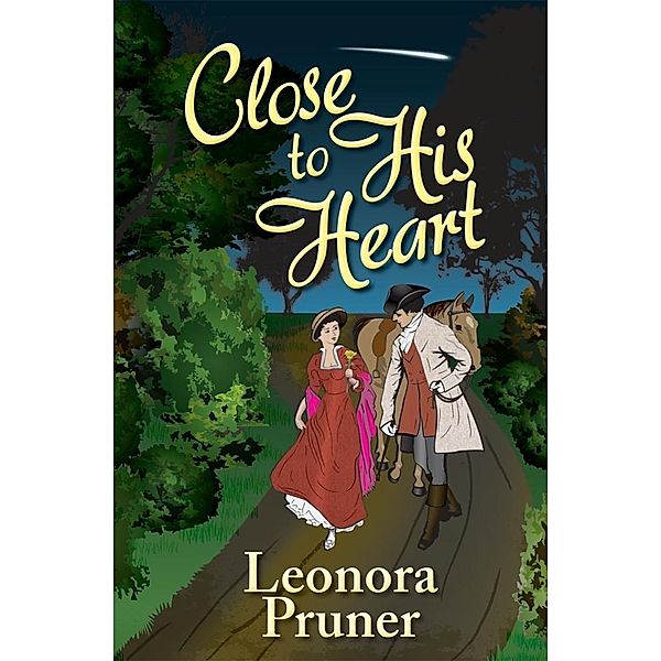 Close to His Heart / Nordskog Publishing Inc., Leonora Pruner