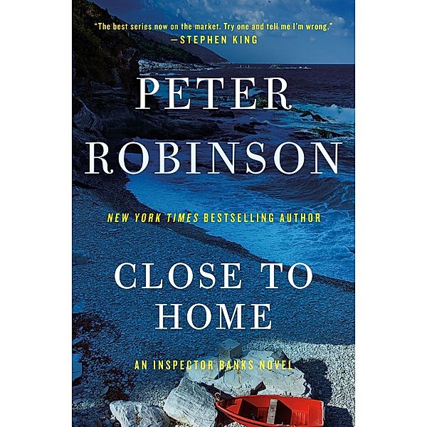 Close to Home / Inspector Banks Novels Bd.13, Peter Robinson