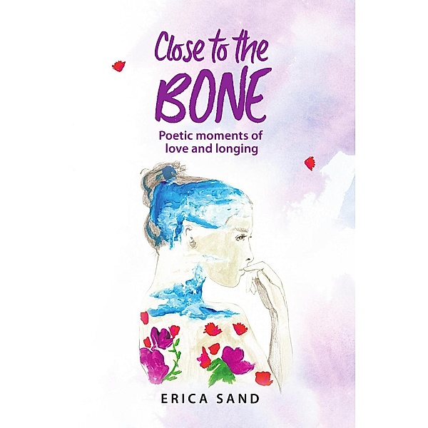 Close to the Bone, Erica Sand