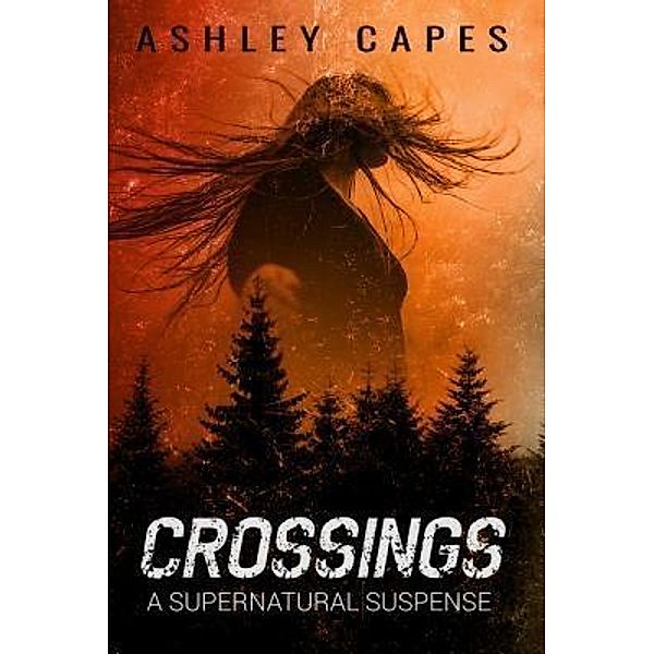 Close-Up Books: Crossings, Ashley Capes