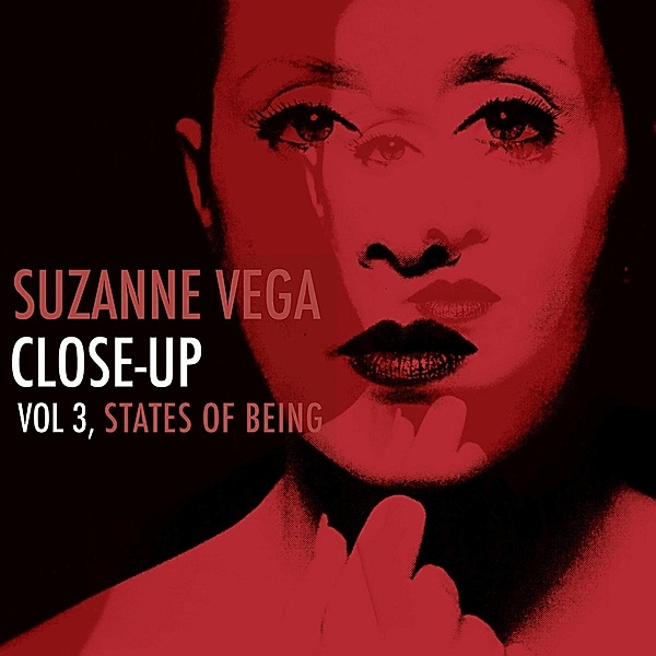 Close-Up Vol 3, States Of Being (Reissue), Suzanne Vega