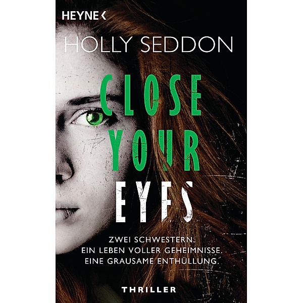 Close your eyes, Holly Seddon