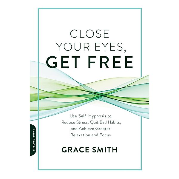 Close Your Eyes, Get Free, Grace Smith