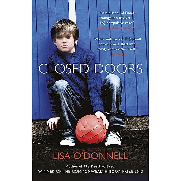 Closed Doors, Lisa O'Donnell