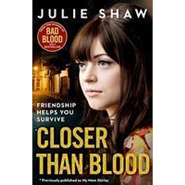 Closer than Blood, Julie Shaw