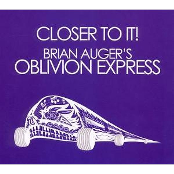Closer To It!/Straight Ahead, Brian's Oblivion Express Auger