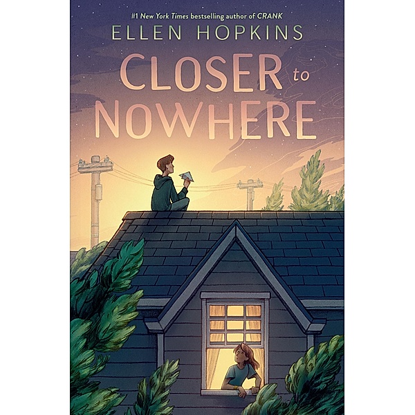 Closer to Nowhere, Ellen Hopkins