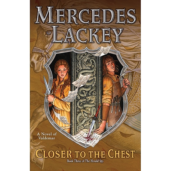 Closer to the Chest / Valdemar: The Herald Spy Bd.3, Mercedes Lackey