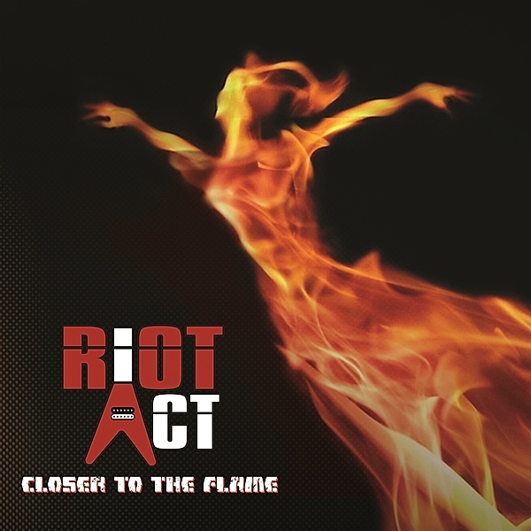Closer To The Flame, Riot Act