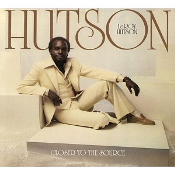 Closer To The Source, Leroy Hutson