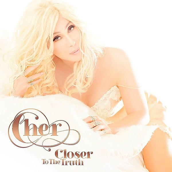 Closer To The Truth, Cher