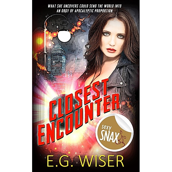 Closest Encounter / Totally Bound Publishing, E. G. Wiser