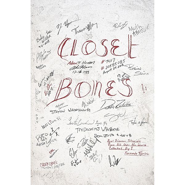 Closet Bones, Fernando Tijerina