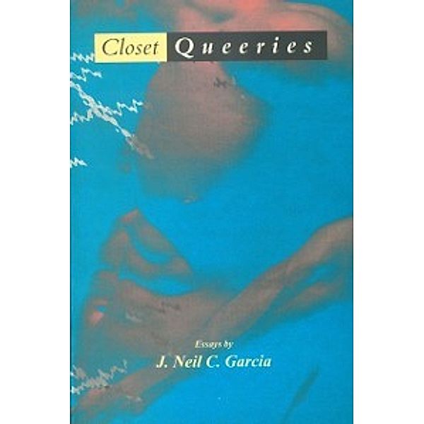 Closet Queeries, J. Neil C. Garcia
