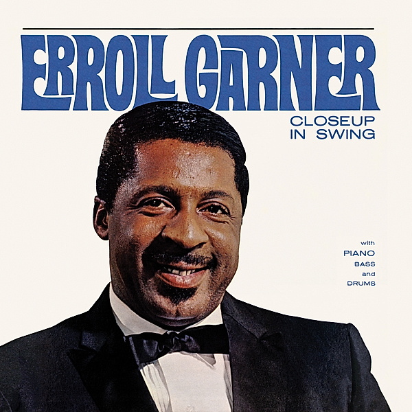 Closeup In Swing, Erroll Garner