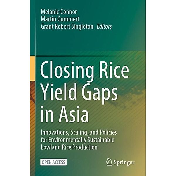 Closing Rice Yield Gaps in Asia